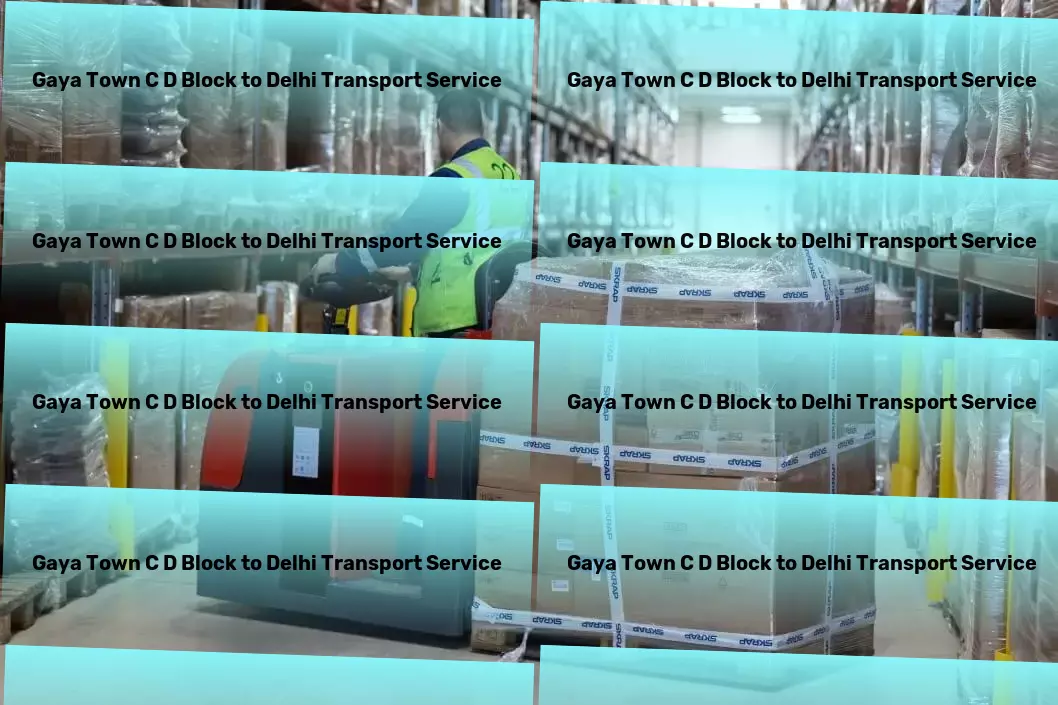 Gaya Town C D Block to Delhi Transport High-capacity courier services